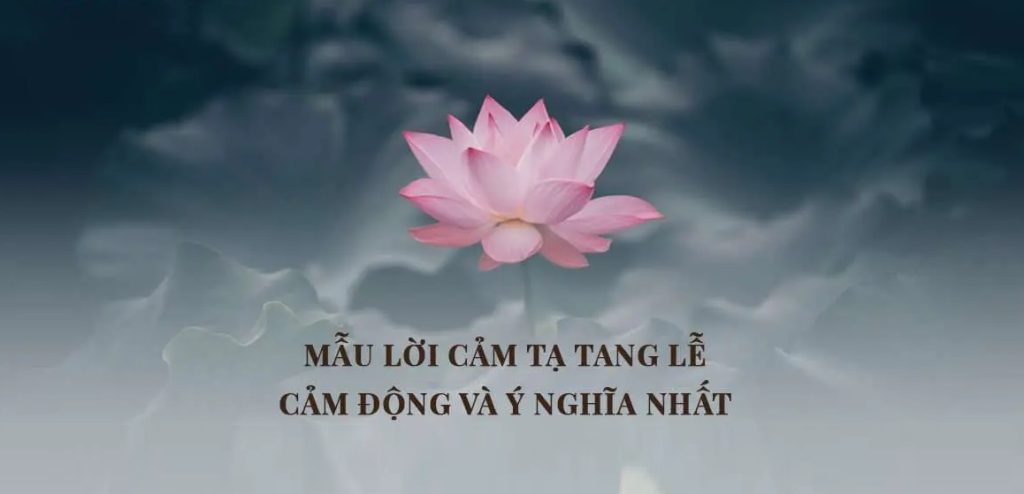 Lời chia buồn đám tang ngắn gọn