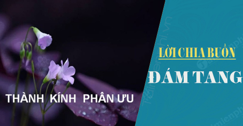 Lời chia buồn hay trong đám tang